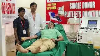 SDP(SINGEL DONOR PLATELETS ) DONATION || EMEGENCY BLOOD SERVICE || NANDI UMASANKAR