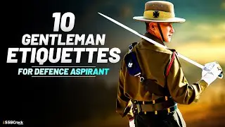 10 Key Gentleman Etiquettes to Succeed as a Defense Aspirant