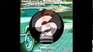 Gregor Salto & Oliver Heldens Vs Eurythmics ft. Zhu - Stop Faded Dreams (Joseph Ceza Mashup)