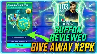 BUFFON REVIEWED AND 2X PACK GIVEAWAY |FIFA MOBILE 21||FLASHBACK|