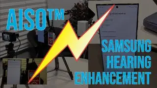 AudioTelligence aiso&trade; vs Samsung Galaxy Hearing Enhancement Features