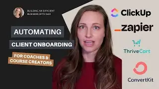 Automate Client Onboarding as Coach and Course Creator with Zapier and ClickUp