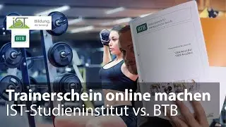 Fitnesstrainer-Ausbildung im Fernstudium: IST-Studieninstitut vs. Bildungswerk f&uuml;r therap. Berufe