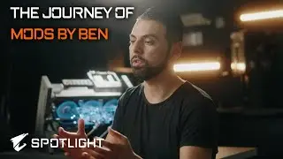The Journey of Mods By Ben | #AORUS Spotlight #PC