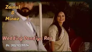 ZAINUL & MINAJ   WEDDING =====DANDIYA=====02