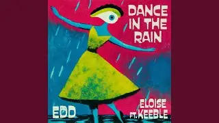 Dance In The Rain