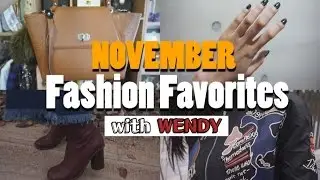 Monthly Favorites 2015 | Fashion Favorites with Wendy | Wishtrend