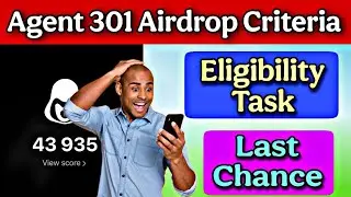Agent 301 Airdrop Eligibility Criteria | Agent 301 Airdrop New Update
