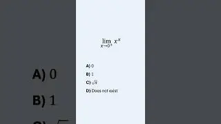 Interesting Limit Problem: x^x #maths #calculus