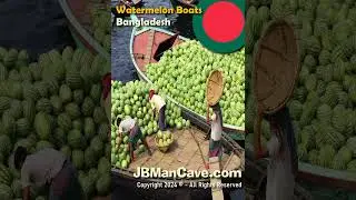 WATERMELON BOATS in BANGLADESH JBManCave.com #Shorts