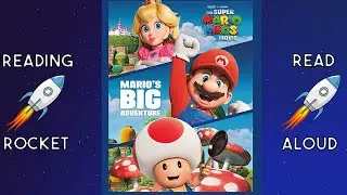 Super Mario Bros Movie: Mario's Big Adventure Read Aloud Book