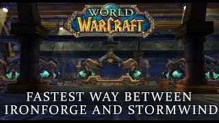 WoW Classic Fastest Way Between Stormwind And Ironforge