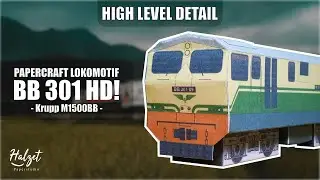 Simple! Timelapse Merakit Papercraft Lokomotif BB 301 - Papercraft Indonesia