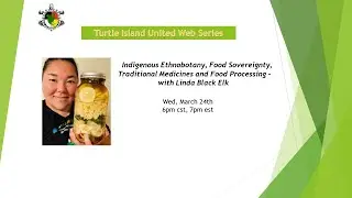 Indigenous Food Sovereignty and Traditional Medicines - with Linda Black Elk and Luke Black Elk