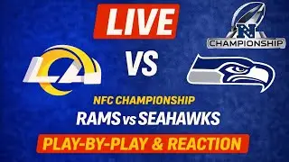 Los Angeles Rams vs Seattle Seahawks Live NFL Play by Play & Reaction Stream #NFL #NFLPlayoffs
