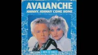 Avalanche - Johnny, Johnny Come Home (1988)