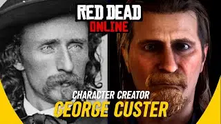 GEORGE ARMSTRONG CUSTER: Character Creator (Civil War Officer) RDR2