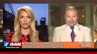 New book claims chaos threatens the Trump administration