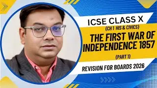 The first war of independence 1857class10 ICSE