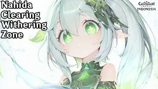 Nahida Clear Withering Zone