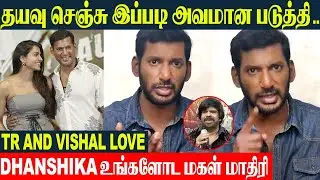 Vishal Angry Reply To TR 🔥 Sai Dhanshika Tears | Love Story Begins Here | Marriage At Aug 29th