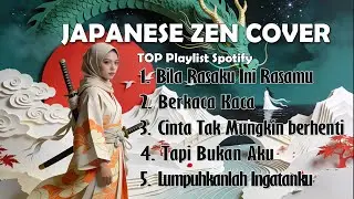 Lagu Pop Indo Akustik + Japanese Zen Cover || Senja Vibes