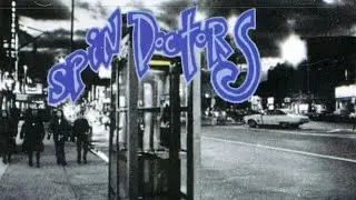 Spin Doctors (1991) Jimmy Olsen&rsquo;s Blues