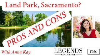 Living in Land Park Neighborhood of Sacramento CA