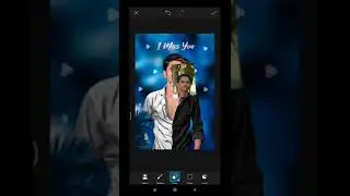I Miss You Photo Editing ll Miss You Editing ll in PicsArt Photo Editing ll