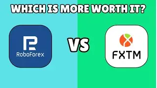 RoboForex Vs FXTM Review 2025 | Which Forex Broker Is More Worth It? [HONEST GUIDE]