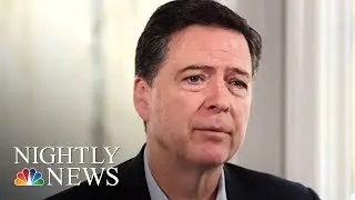 James Comey: President Donald Trump &lsquo;Morally Unfit To Be President&rsquo; | NBC Nightly News