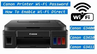Canon G3410 wifi password - How to enable wifi direct #canon #printer