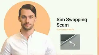 Sim Swapping Scam
