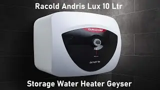 Best 10L Storage Water Heater | Racold Andris Lux