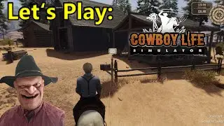 COWBOY LIFE SIMULATOR #004: Riesenlagerhaus inmitten der Ranch!