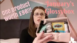 January Glossybox 2019 Unboxing