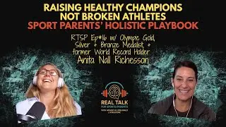 Empowering Youth Athletes: Raising Healthy Champions w/ Olympic Gold Medalist Anita Nall Richesson