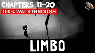 LIMBO Walkthrough Chapters 11&ndash;20 (100% Guide) &ndash; All Eggs & Puzzle Solutions