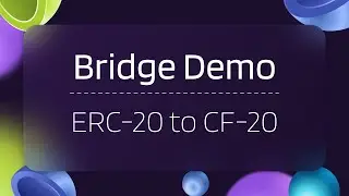 Cellframe CELL Bridge Demo: ERC-20 to CF-20