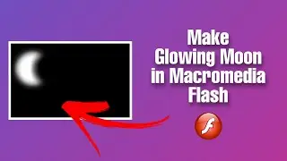 How to Make Glowing Moon in Macromedia Flash | Animation | CODEY ANIMATOR