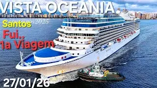 VISTA Oceania cruzeiro navio 27/01/26 @cruzeiros2025 #cruzeiro #navio # Santos #google  viagem