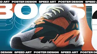 Speed art / Yeezy 700 boost / Poster design   @bananopx