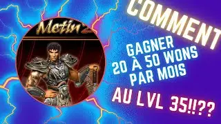 Metin2 comment gagner des wons en d&eacute;butant en 2024