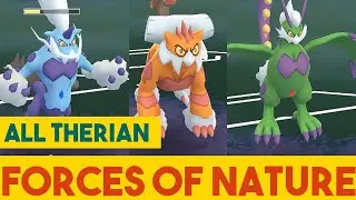 All therian Forme *Forces of Nature* trio🔥 in action | Pok&eacute;mon go | 2022