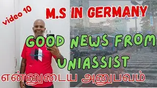 Video 10 : Good News From UniAssist