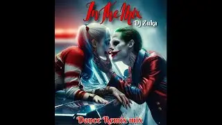 Dj Zuka Crazy love Dance Remix Mix