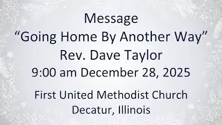 First United Methodist Church, Decatur, IL   12 28 2025