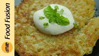 Easy Potato Pancakes Recipe 3 ways by Food Fusion