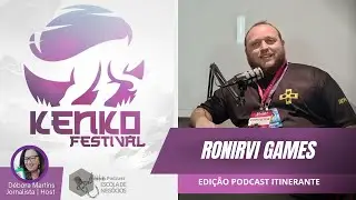 Ronirvi Games na Kenko Festival &ndash; Edi&ccedil;&atilde;o Itinerante