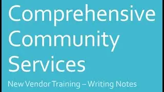 CCS Note & Policy Training for Providers June 3rd, 2025